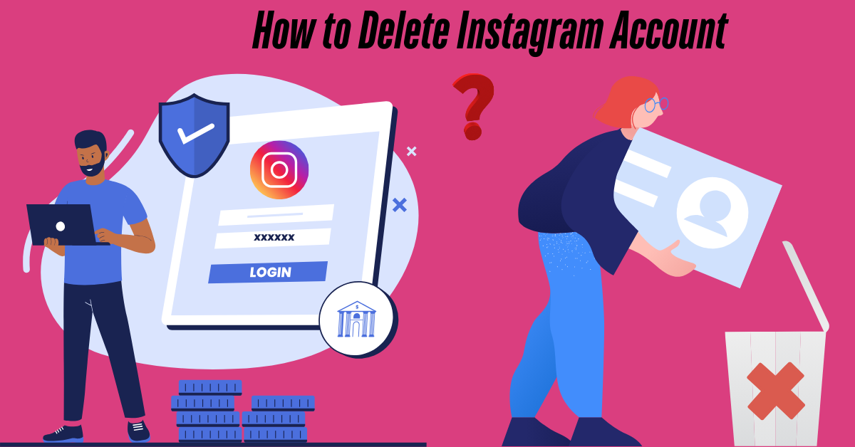 How to delete Instagram account