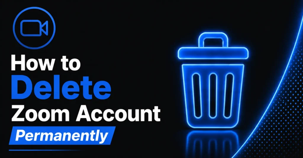 How to Delete Zoom Account