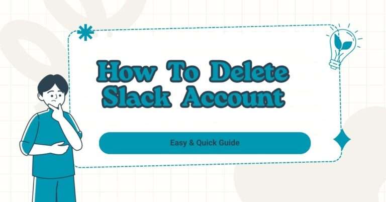 How to delete slack account