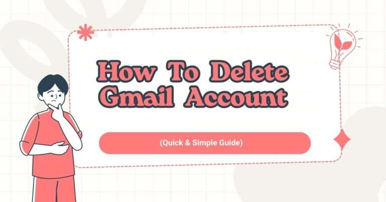 How to Delete Gmail Account