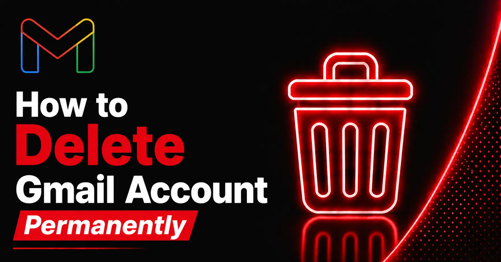How tp Delete Gmail Account