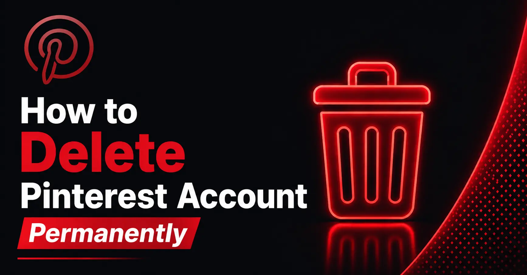 How to Delete Pinterest Account